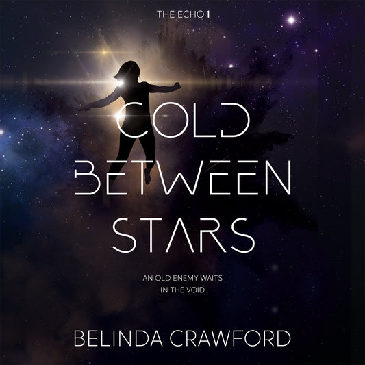 Cold Between Stars: The Echo 1