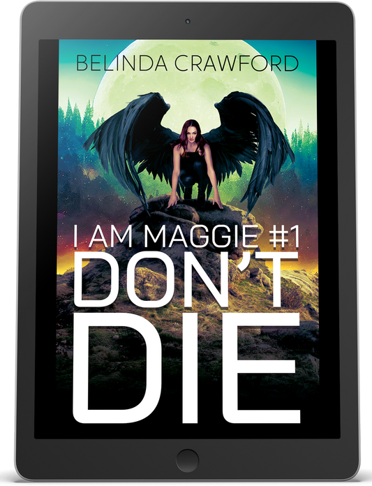 (I Am Maggie 1) Don't Die