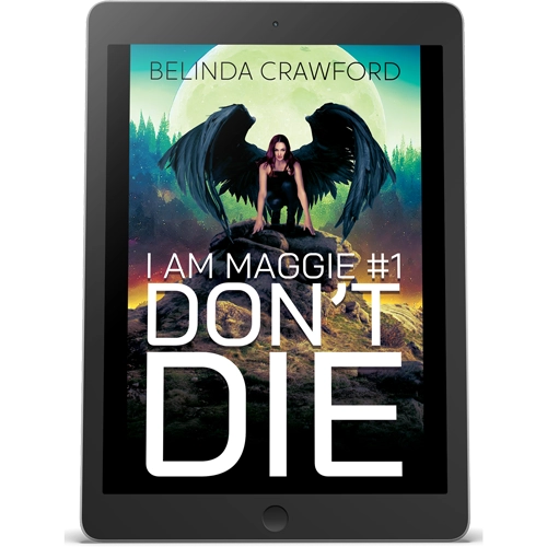 (I Am Maggie 1) Don't Die