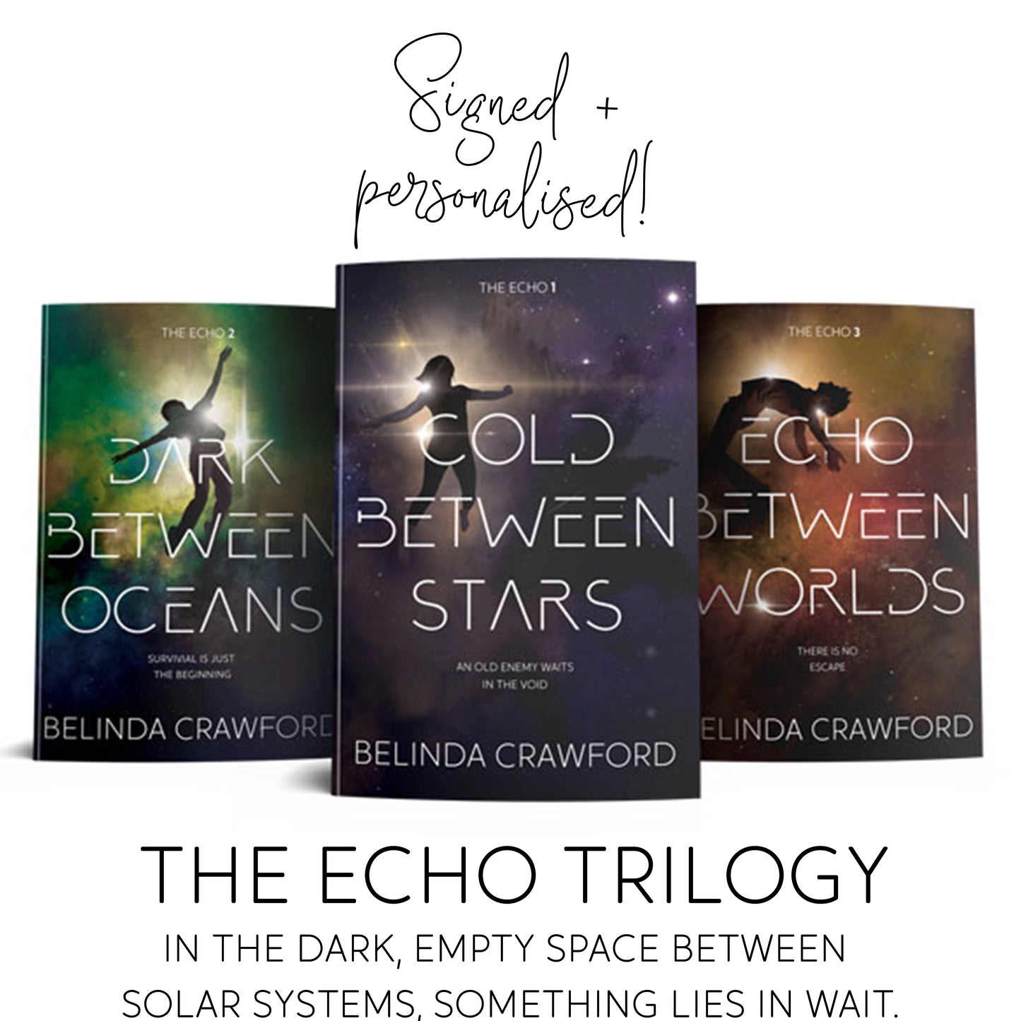 The Echo Trilogy – Signed paperbacks