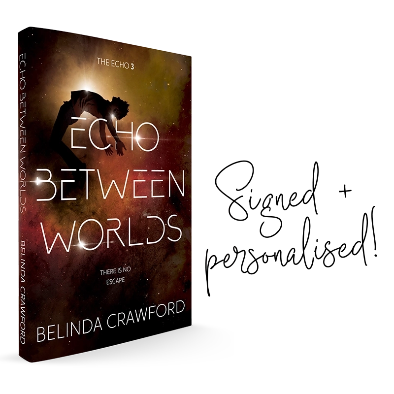 (The Echo 3) Echo Between Worlds – signed paperback