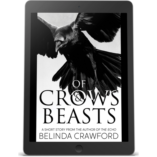 Of Crows & Beasts: An original short story of science and magic