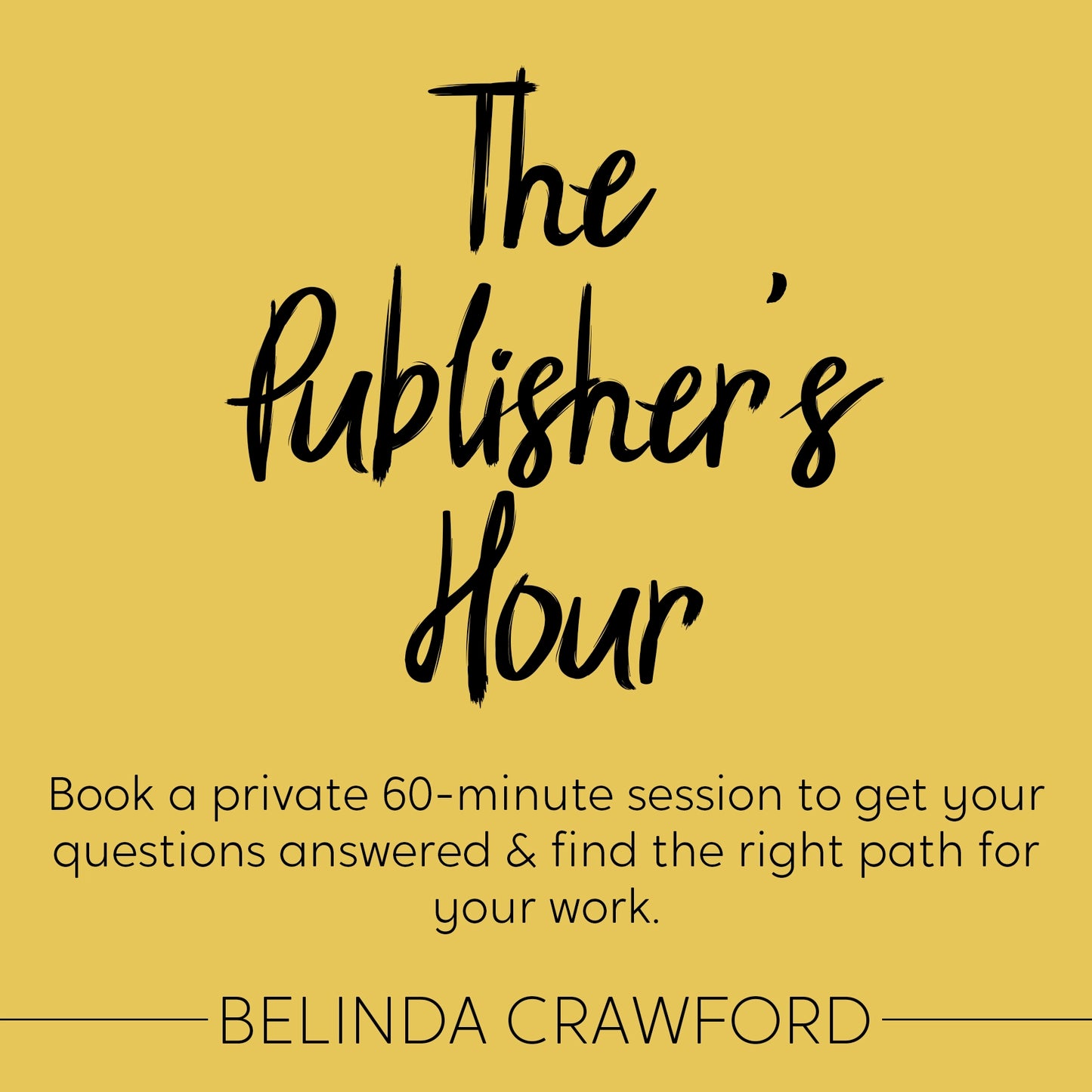 The Publisher’s Hour: 1-on-1 Strategy Session