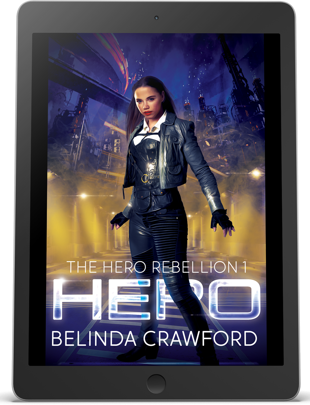 (The Hero Rebellion 1) Hero – eBook